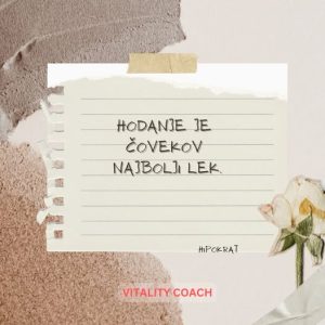 Hodanje je čovekov najbolji lek